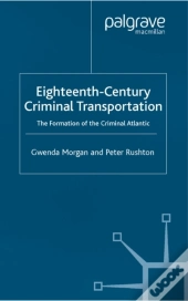 Eighteenth-Century Criminal Transportation