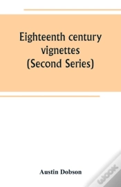 Capa do artigo Eighteenth Century Vignettes (Second Series)