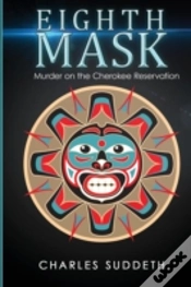 Capa do artigo Eighth Mask: Murder On The Cherokee Reservation