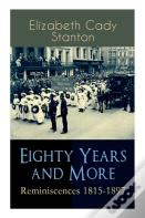 Eighty Years And More