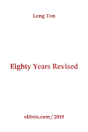 Eighty Years Revised - Preview