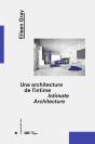 Eileen Gray, Une Architecture De L'Intime - Preview
