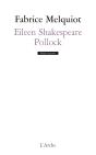 Eileen Shakespeare / Pollock - Preview