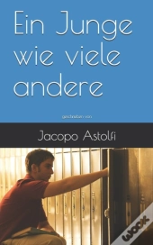 Ein Junge Wie Viele Andere
