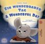 Ein Wunderbarer Tag A Wonderful Day - Preview