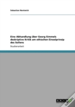 Capa do artigo Eine Abhandlung Uber Georg Simmels Deskriptive Kritik Am Ethischen Einzelprinzip Des Sollens