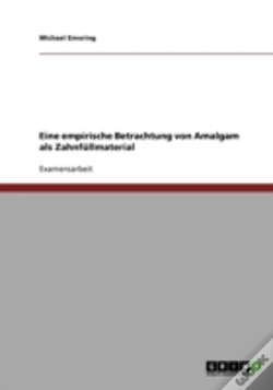 Capa do artigo Eine Empirische Betrachtung Von Amalgam Als Zahnfullmaterial