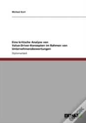 Capa do artigo Eine Kritische Analyse Von Value-Driver-Konzepten Im Rahmen Von Unternehmensbewertungen