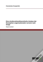 Capa do artigo Eine Strukturationstheoretische Analyse Der Konzeption Organisationalen Lernens Nach Senge