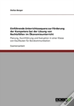 Capa do artigo Einfahrende Unterrichtssequenz Zur Faã‚Â¶Rderung Der Kompetenz Bei Der Laã‚Â¶Sung Von Rechtsfaã‚Â¤Llen Im A-Konomieunterricht
