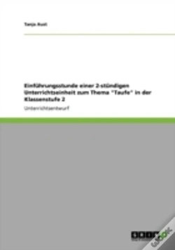 Capa do artigo Einfahrungsstunde Einer 2-Standigen Unterrichtseinheit Zum Thema "Taufe" In Der Klassenstufe 2