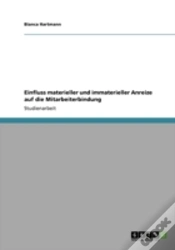 Capa do artigo Einfluss Materieller Und Immaterieller Anreize Auf Die Mitarbeiterbindung
