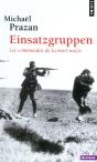 Einsatzgruppen ; Les Commandos De La Mort Nazis - Preview