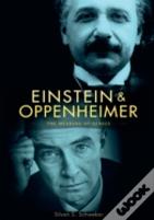 Einstein And Oppenheimer
