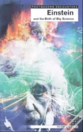Einstein And The Birth Of Big Science