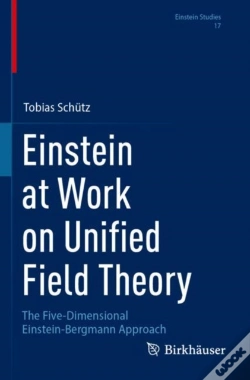 Capa do artigo Einstein At Work On Unified Field Theory