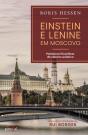 Einstein e Lenine em Moscovo - Preview