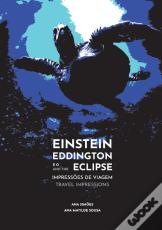 Einstein Eddington e o Eclipse