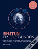 Einstein em 30 Segundos