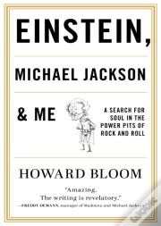 Einstein, Michael Jackson & Me