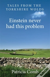 Einstein Never Had This Problem
