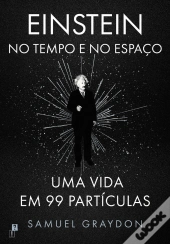 Einstein no Tempo e no Espaço