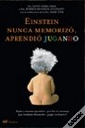 Capa do artigo Einstein Nunca Memorizó, Aprendió Jugando
