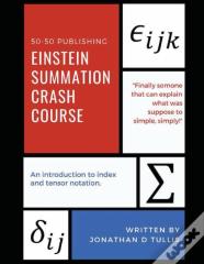 Einstein Summation Crash Crash Course