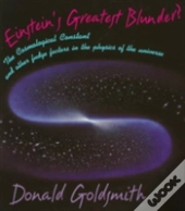 Einsteinâ€™S Greatest Blunder?