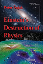 Einstein'S Destruction Of Physics - Preview