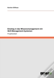 Capa do artigo Einstieg In Das Wissensmanagement Mit Skill-Management-Systemen