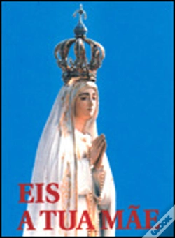 Capa do artigo Eis a Tua Mãe