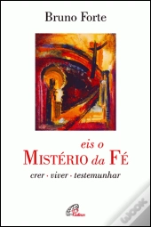 Eis o Mistério da Fé