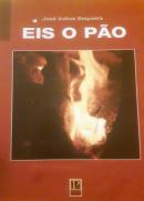 Eis o Pão