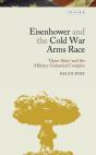 Eisenhower And The Cold War Arms Race - Preview