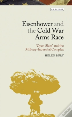 Capa do artigo Eisenhower And The Cold War Arms Race