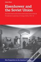 Eisenhower And The Soviet Union