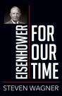 Eisenhower For Our Time - Preview