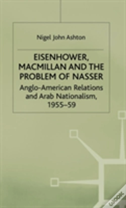 Capa do artigo Eisenhower, Macmillan And The Problem Of Nasser