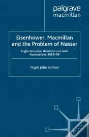 Capa do artigo Eisenhower, Macmillan And The Problem Of Nasser