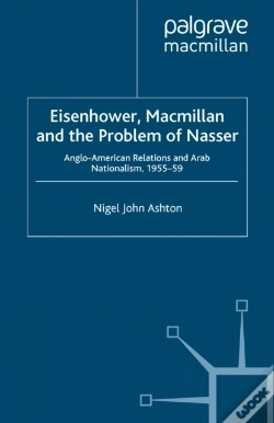 Capa do artigo Eisenhower, Macmillan And The Problem Of Nasser