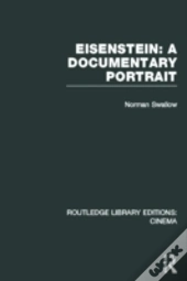 Eisenstein: A Documentary Portrait
