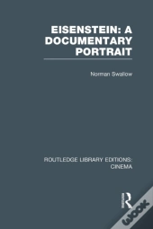 Eisenstein: A Documentary Portrait