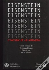 Eisenstein L Ancien Et Le Nouveau