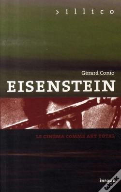 Capa do artigo Eisenstein ; Le Cinéma Comme Art Total