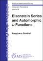 Eisenstein Series And Automorphic $L$-Functions - Preview