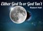 Either God Is Or God Isn'T - Preview