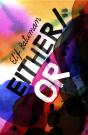 Either/Or - Preview
