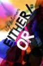 Either/Or - Preview
