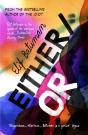 Either/Or - Preview
